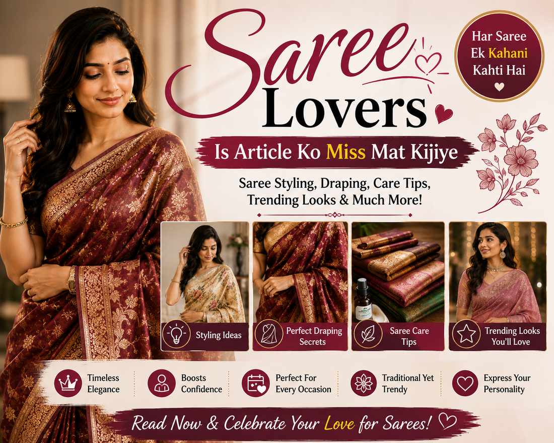 Saree Lovers Is Article Ko Miss Mat Kijiye