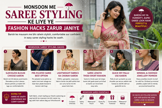 Monsoon Me Saree Styling Ke Liye Ye Fashion Hacks Zarur Janiye –
